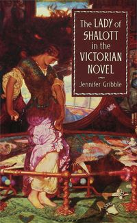 Produktbild: The Lady of Shalott in the Victorian Novel