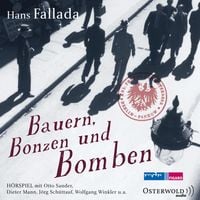 Produktbild: Bauern, Bonzen und Bomben (H&ouml;rspiel)
