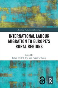 Produktbild: International Labour Migration to Europe's Rural Regions
