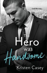Produktbild: The Hero was Handsome