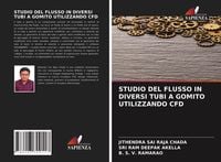 Produktbild: Studio Del Flusso in Diversi Tubi a Gomito Utilizzando Cfd