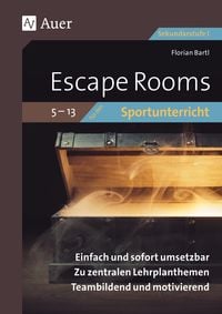 Produktbild: Escape Rooms f&uuml;r den Sportunterricht 5-13