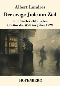 Produktbild: Der ewige Jude am Ziel