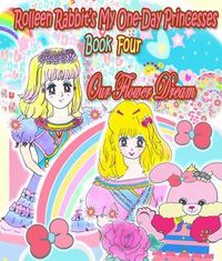 Produktbild: Rolleen Rabbit's My One-Day Princesses Book Four
