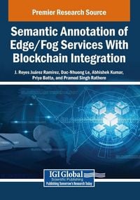 Produktbild: Semantic Annotation of Edge/Fog Services With Blockchain Integration