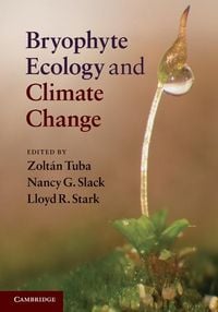Produktbild: Bryophyte Ecology and Climate Change