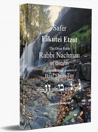 Produktbild: Safer Likutei Etzot - Rabbi Nachman of Breslav