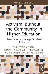 Produktbild: Activism, Burnout, and Community in Higher Education