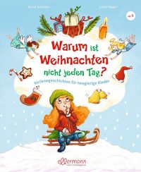 Produktbild: Warum ist Weihnachten nicht jeden Tag?