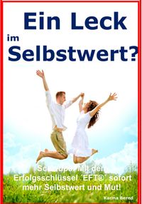 Produktbild: Ein Leck im Selbstwert?