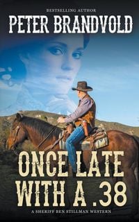 Produktbild: Once Late With a .38 (A Sheriff Ben Stillman Western)