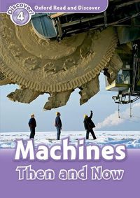 Produktbild: Oxford Read And Discover: Level 5: Machines Then And Now