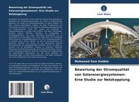 Produktbild: Bewertung der Stromqualit&auml;t von Solarenergiesystemen: Eine Studie zur Netzkopplung