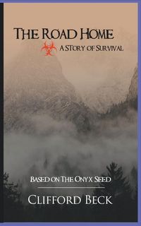 Produktbild: The Road Home -- A Story of Survival