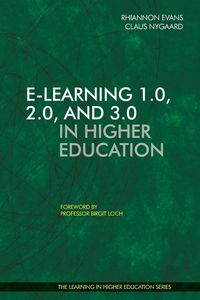 Produktbild: E-Learning 1.0, 2.0, and 3.0 in Higher Education