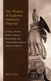 Produktbild: The Women of Explosive Ordnance Disposal