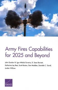 Produktbild: Army Fires Capabilities for 2025 and Beyond