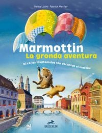 Produktbild: Marmottin la gronda aventura