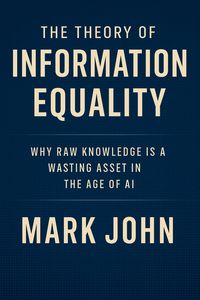 Produktbild: The Theory of Information Equality