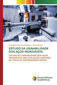 Produktbild: ESTUDO DA USINABILIDADE DOS A&Ccedil;OS INOXID&Aacute;VEIS.