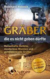 Produktbild: Gr&auml;ber, die es nicht geben d&uuml;rfte