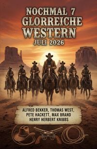 Produktbild: Nochmal 7 glorreiche Western Juli 2026