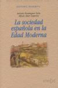 Produktbild: La sociedad espa&ntilde;ola en la Edad Moderna