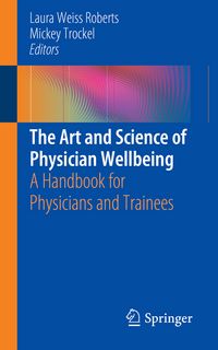 Produktbild: The Art and Science of Physician Wellbeing