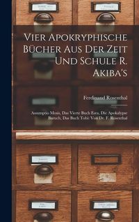 Produktbild: Vier Apokryphische B&uuml;cher Aus Der Zeit Und Schule R. Akiba's