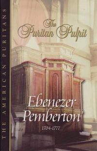 Produktbild: Puritan Pulpit: Ebenezer Pemberton