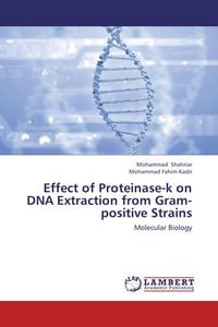 Produktbild: Effect of Proteinase-k on DNA Extraction from Gram-positive Strains