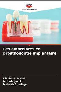 Produktbild: Les empreintes en prosthodontie implantaire