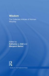 Produktbild: Wisdom: The Collected Articles of Norman Whybray