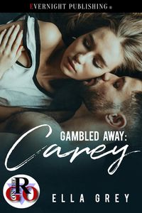 Produktbild: Carey (Gambled Away, #1)