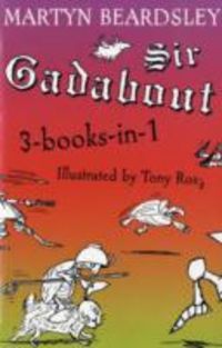 Produktbild: Sir Gadabout With Does His Best and Little Horror