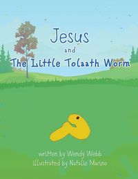 Produktbild: Jesus and The Little Tolaath Worm