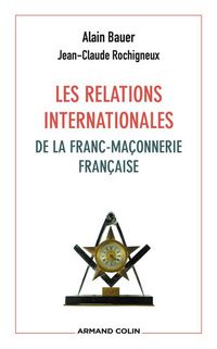 Produktbild: Les relations internationales de la franc-ma&ccedil;onnerie fran&ccedil;aise
