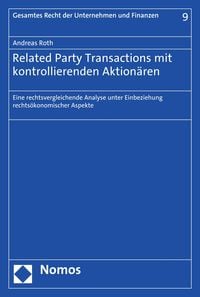 Bild vom Artikel Related Party Transactions mit kontrollierenden Aktionären vom Autor Andreas Roth