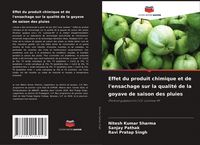 Produktbild: Effet du produit chimique et de l'ensachage sur la qualit&eacute; de la goyave de saison des pluies