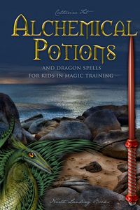 Produktbild: Alchemical Potions and Dragon Spells for Kids in Magic Training