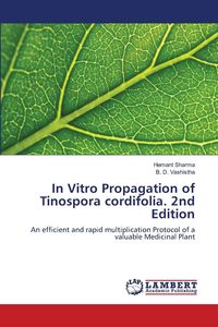 Produktbild: In Vitro Propagation of Tinospora cordifolia. 2nd Edition