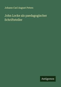 Produktbild: John Locke als paedagogischer Schriftsteller