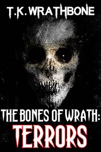 Produktbild: The Bones of Wrath: Terrors