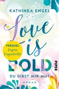 Produktbild: Prequel zu Love is Bold