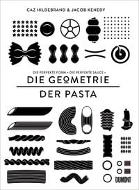 Bild vom Artikel Die Geometrie der Pasta vom Autor Caz Hildebrand