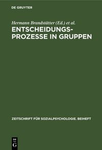 Produktbild: Entscheidungsprozesse in Gruppen