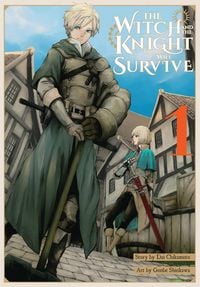 Produktbild: The Witch and the Knight Will Survive, Vol. 1