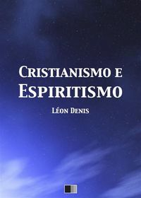 Produktbild: Cristianismo e Espiritismo