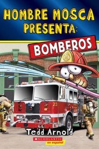 Produktbild: Hombre Mosca Presenta: Bomberos (Fly Guy Presents: Firefighters 2)(Spanish Edition)