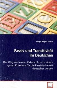 Produktbild: Straub, M: Passiv und Transitivit&auml;t im Deutschen